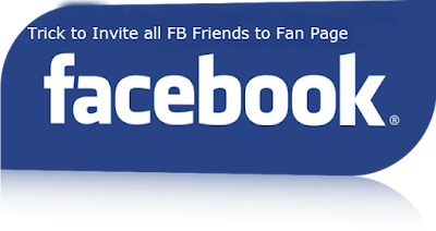 Invite all facebook friends to like page in single click, how to Invite all facebook friends to like page in single click, Invite all facebook friends to like page by single click, how to Invite all facebook friends to like page by single click, Trick to Invite all facebook friends to like page in single click 2015