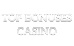 Top Bonuses - Casino