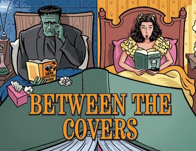 <p align="center"><b>Between the Covers</b></p>