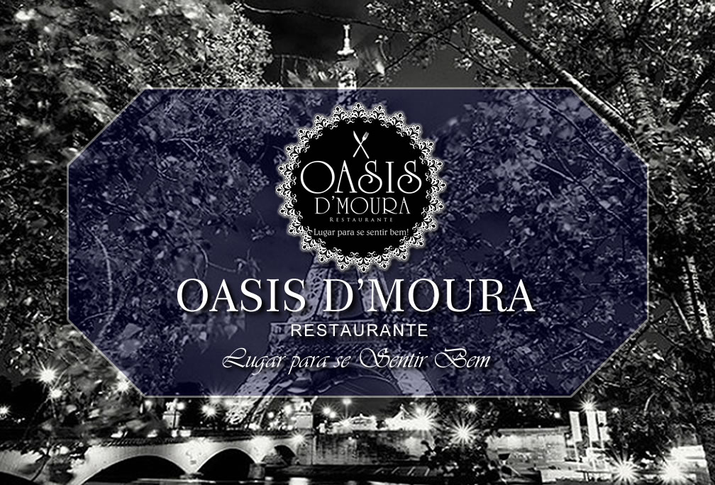 Restaurante OASIS D'Moura