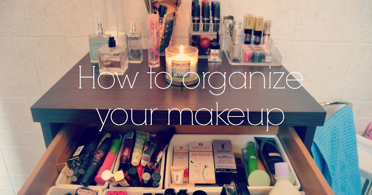 ellyinmakeupland How to organize your makeup.