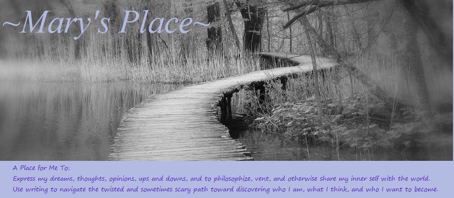 ~Mary's Place~