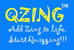 QZiNG: Add Zing to life, Start Quizzing!!!