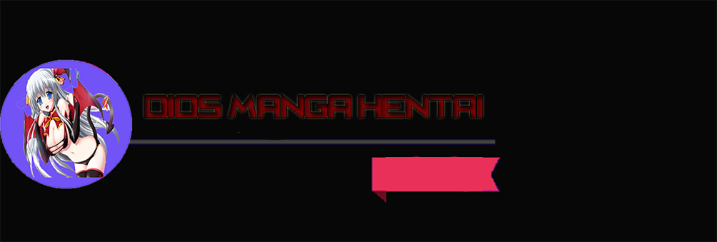 Dios Manga Hentai | Hentai por Mega | Mangas Hentai por Mega