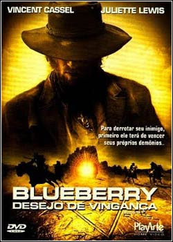 Download Blueberry Desejo de Vingança – DVDRip AVI Dublado Download Blueberry Desejo de Vingança – DVDRip AVI Dublado