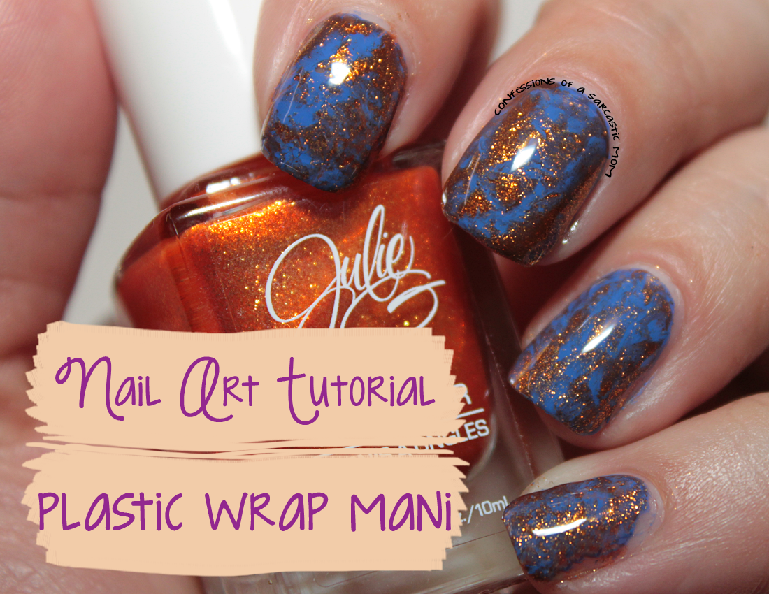 Saran Wrap Nail Art Diary Of A Mad Crafter
