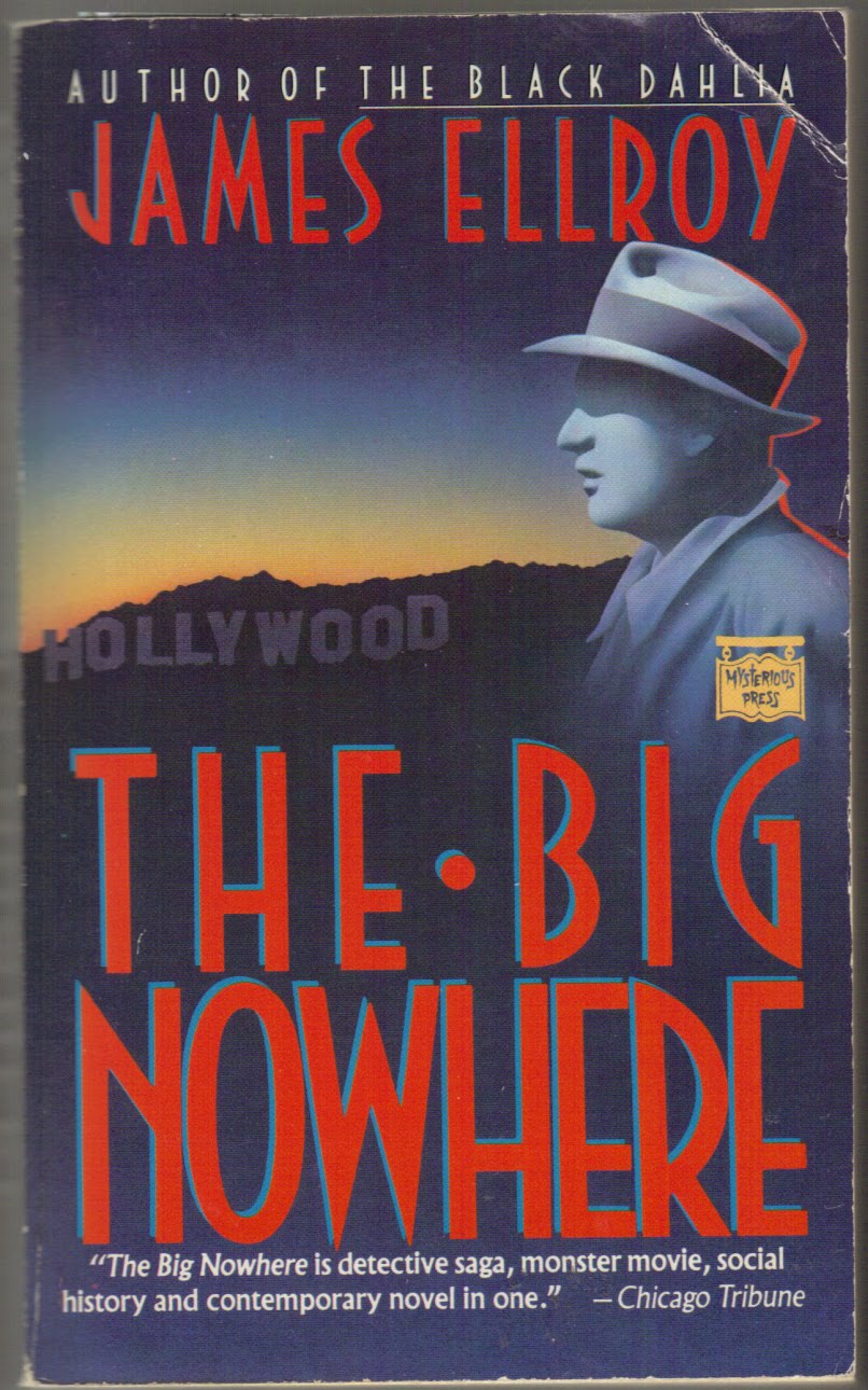 Neat Clean Shaved Sober The Big Nowhere By James Ellroy 1988 Nightmare Movies
