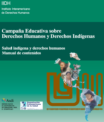 Campaña educativa sobre derechos humanos y derechos indígenas 
