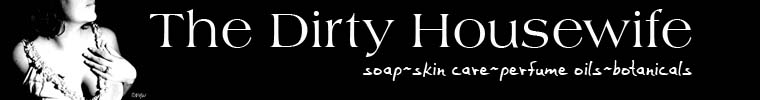 The Dirty Housewife Soap Co.