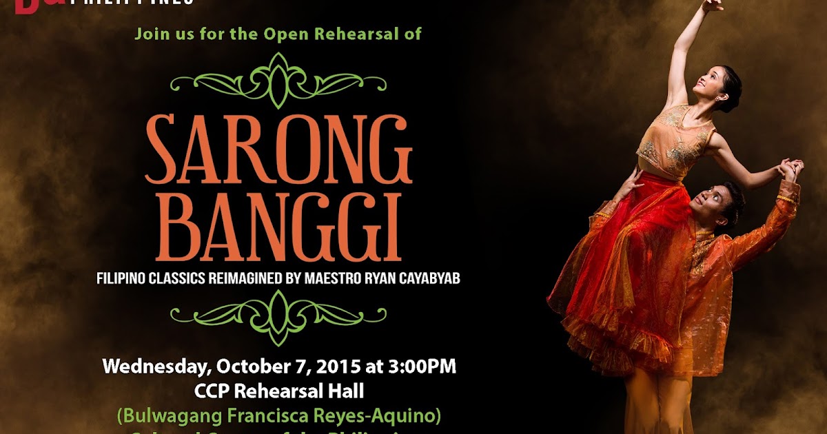 Wazzup Pilipinas News and Events Ballet Philippines' Sarong Banggi Celebrates The Filipino