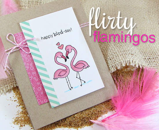 Happy Bird-Day Flamingo Card by Jennifer Jackson | Flirty Flamingos Stamp set | Newton's Nook Designs