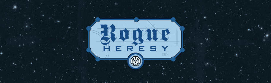 Rogue Heresy