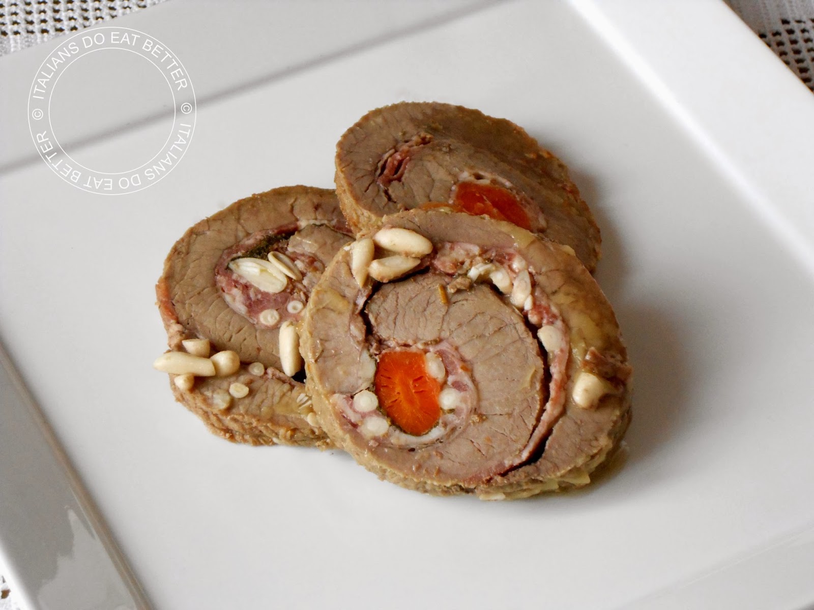 ROTOLO DI VITELLO CON PANCETTA E PINOLI ITALIANS DO EAT BETTER