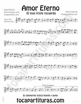 Tubepartitura Amor Eterno de Rocío Dúrcal Partitura de Saxofón Alto, Barítono e instrumentos afinados en Mi bemol