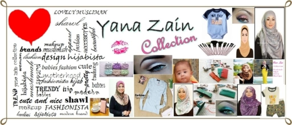Yana Zain Collection