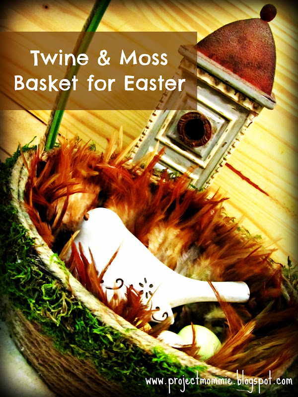 Project Mommie Twine and Moss Basket for Easter
