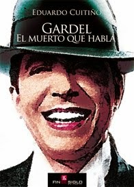 Gardel, el muerto que habla