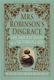 Mrs Robinson’s Disgrace by Kate Summerscale