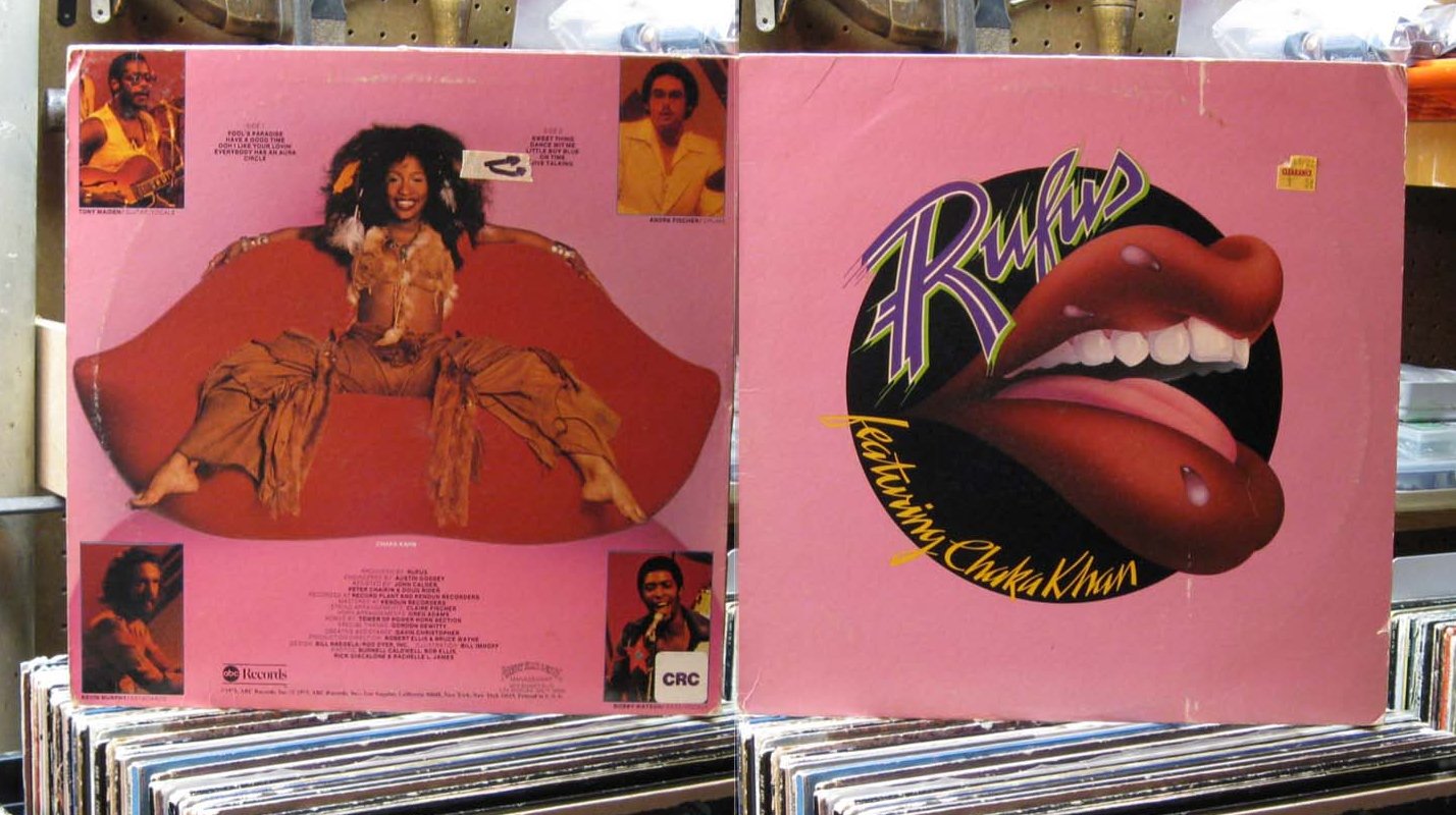 .Curtis Collects Vinyl Records: Rufus and Chaka Khan...featuring Chaka Khan...