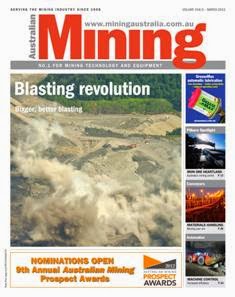 Australian Mining - March 2012 | ISSN 0004-976X | TRUE PDF | Mensile | Professionisti | Impianti | Lavoro | Distribuzione
Established in 1908, Australian Mining magazine keeps you informed on the latest news and innovation in the industry.