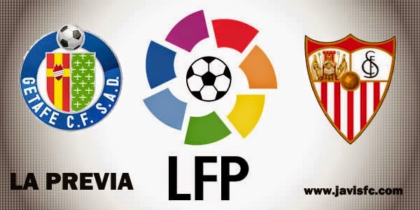 Previa Getafe CF Vs Sevilla FC