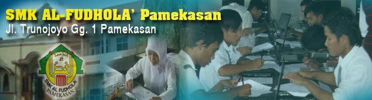 SMK AL-FUDHOLA' Pamekasan