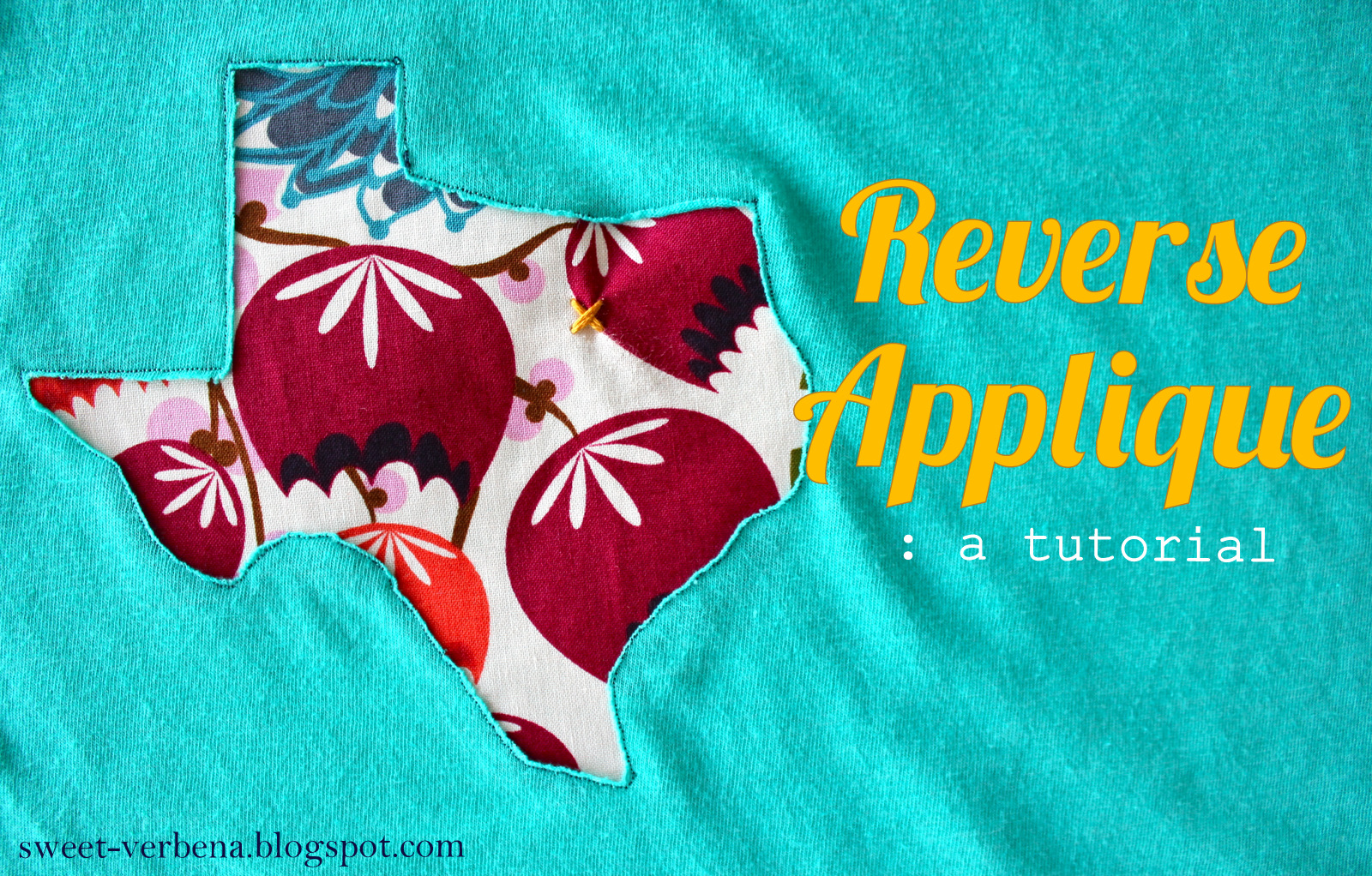 Reverse Applique a tutorial Sweet Verbena