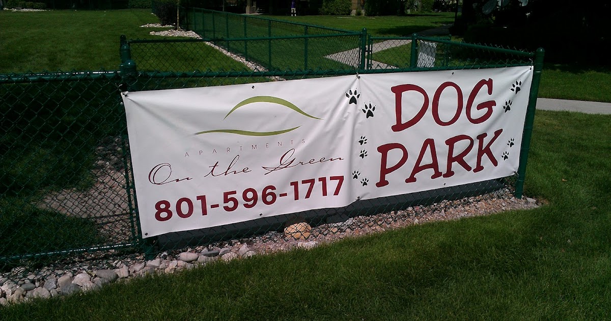 Steves Signs blog Dog Park at Apartments on the Green Salt Lake City