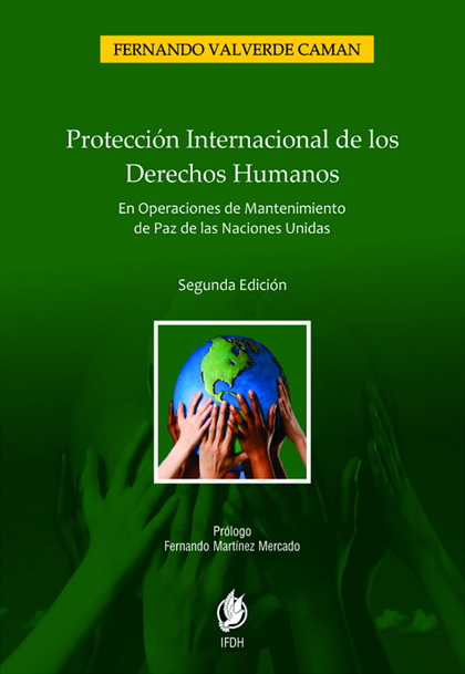 Protección Internacional de los Derechos Humanos. En operaciones de paz de la ONU