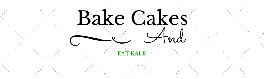 Bakecakesandeatkale.