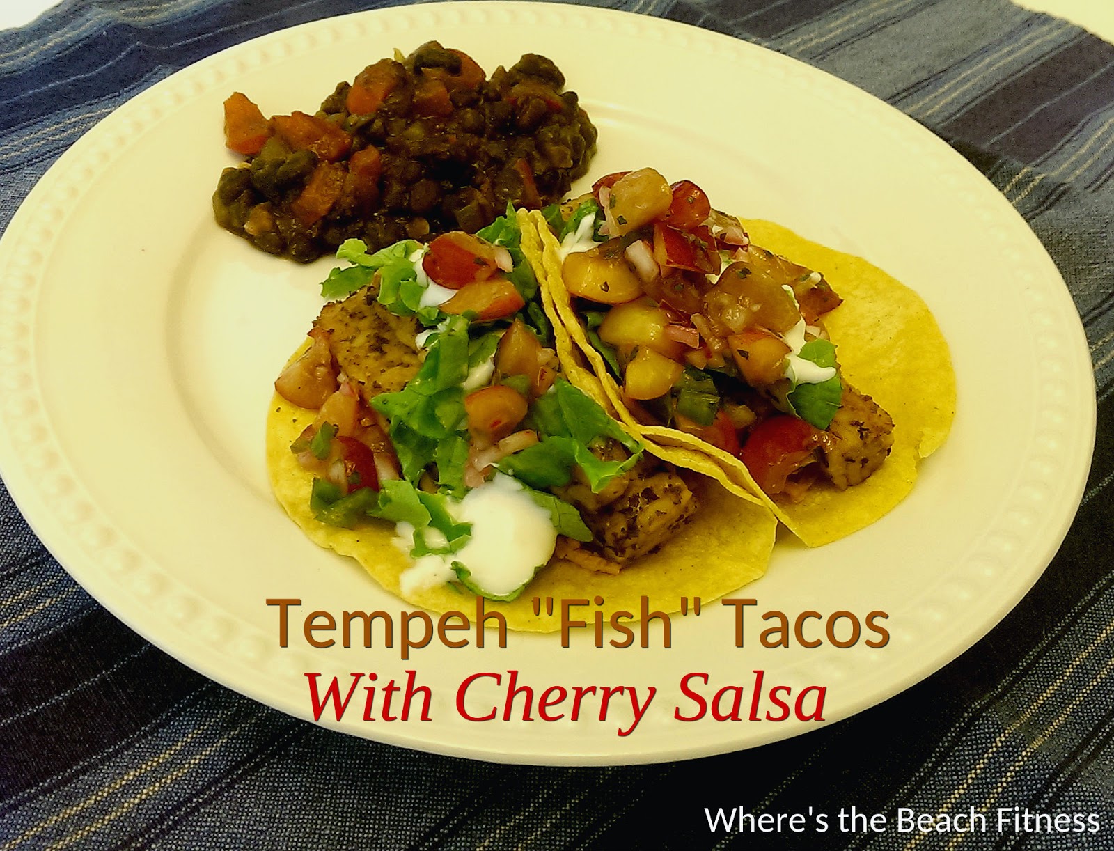 Tempeh "Fish" Tacos with Cherry Salsa