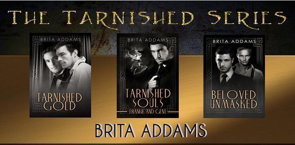 The Tarnished Series by Brita Addams