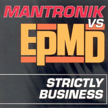 Mantronik vs. EPMD – Strictly Business (VLS) (1998) (192 kbps)