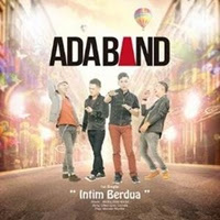 Ada Band - Intim Berdua Ada Band - Intim Berdua