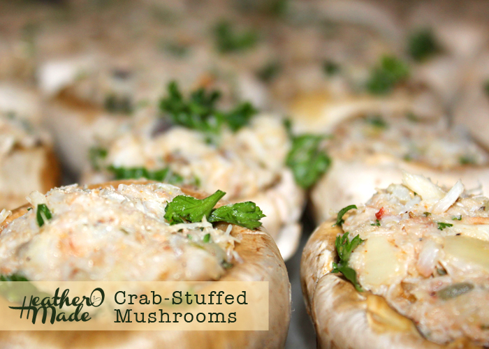 Heather O Made Chris's CrabStuffed Mushrooms