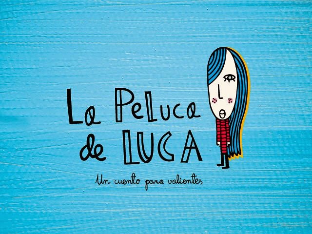 " La peluca de Lucas"