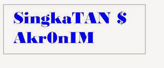 Selalu Berbagi Ilmu : Singkatan-singkatan