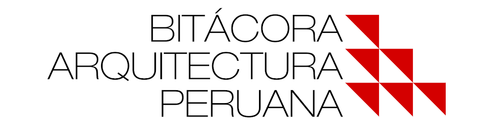 Bitácora Arquitectura Peruana