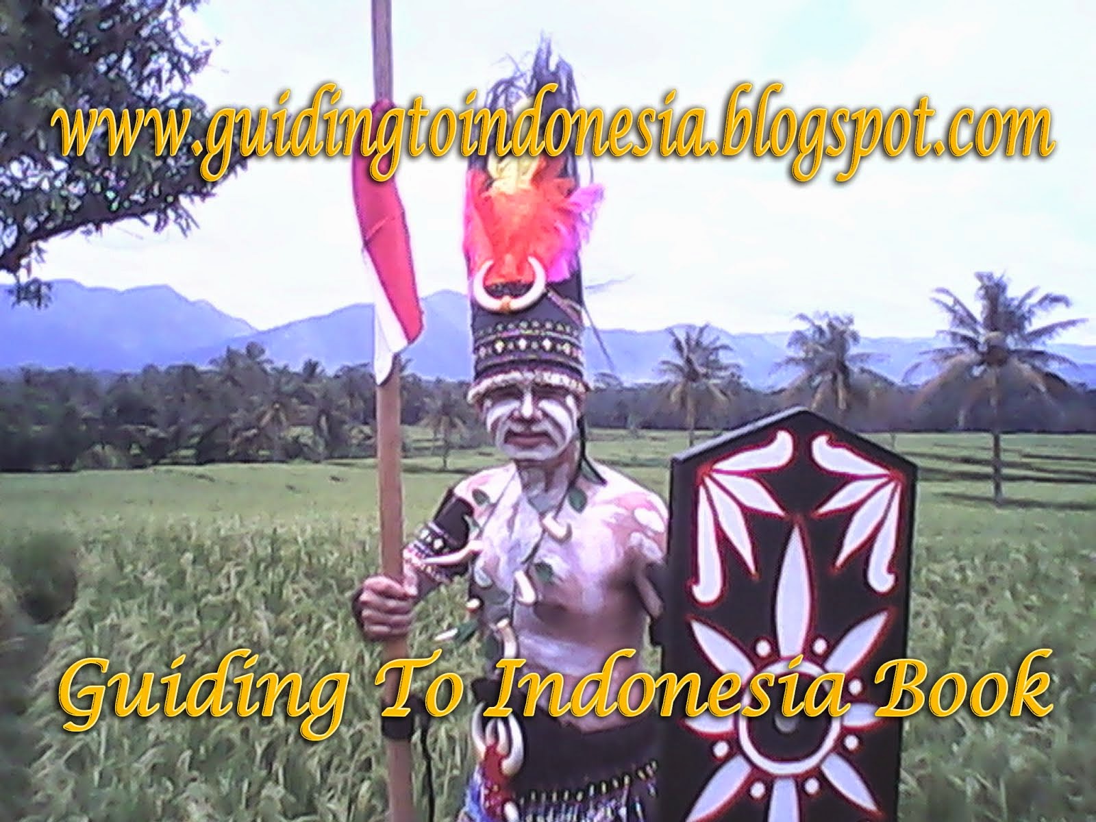 Guiding To Indonesia