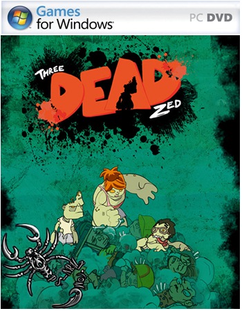 Three Dead Zed Enhanced Edition PC Full Three Dead Zed Enhanced Edition PC Full