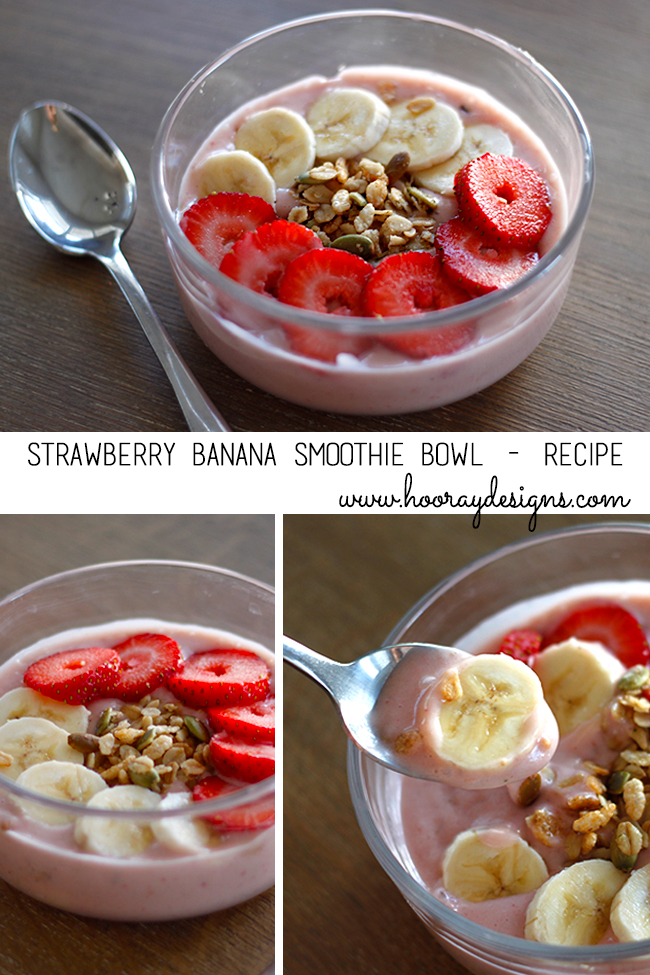 Hooray Strawberry Banana Smoothie Bowl Recipe