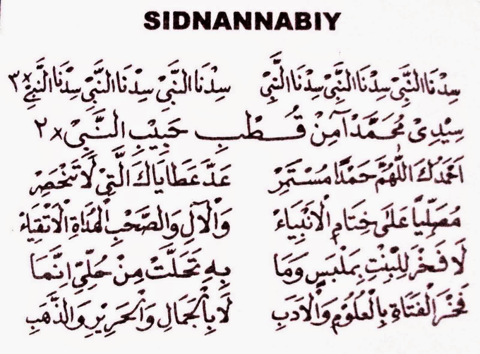 `` It's My Story `` Teks Qosidah / Sholawat '' SIDNAN NABI