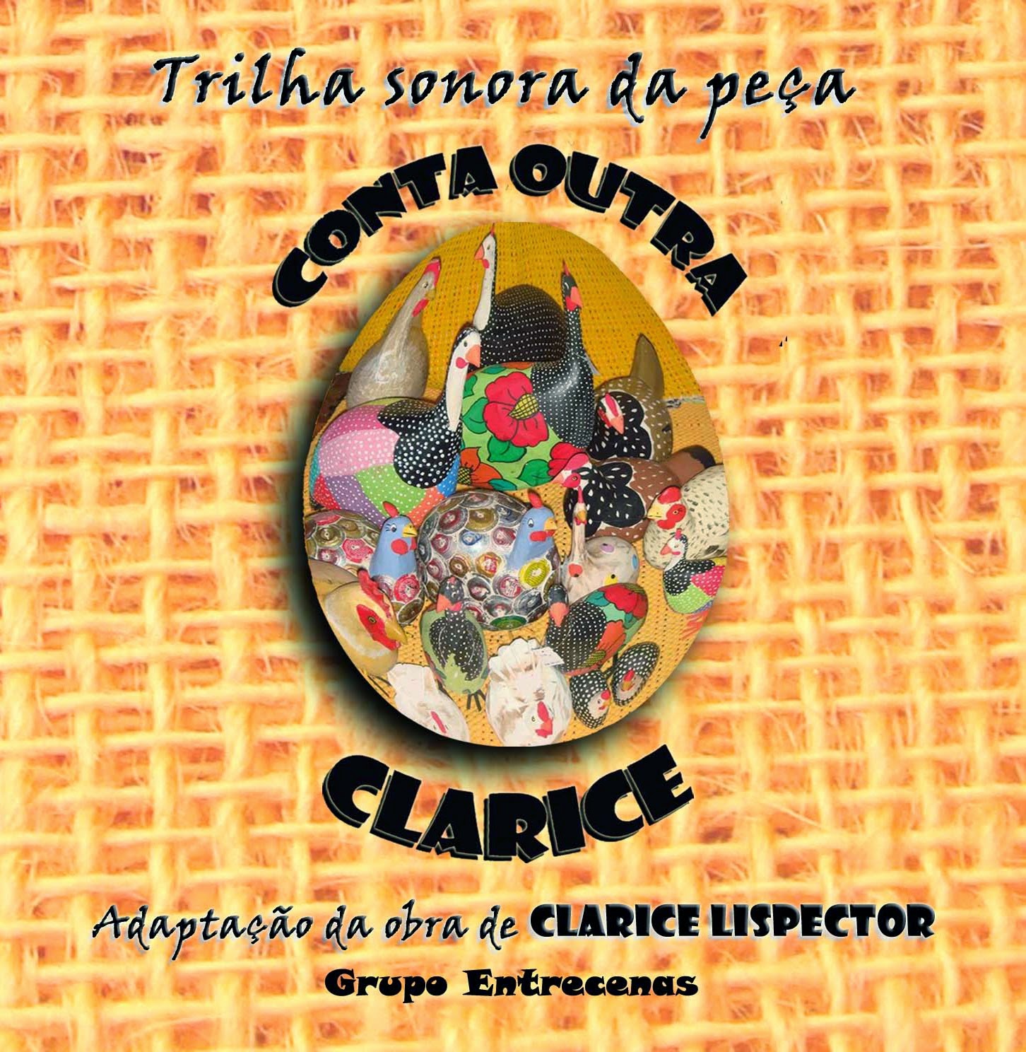 Conta outra, Clarice (2007)