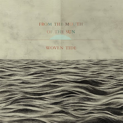 EXPLP021-M From The Mouth of The Sun – Woven Tide [7.8]