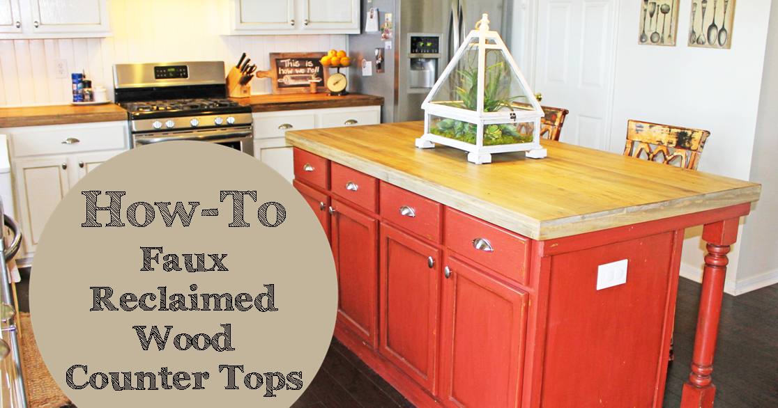 The ragged wren HowTo Faux Reclaimed Wood Counter Tops