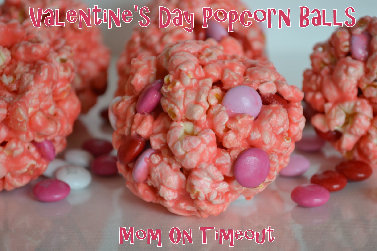 Valentine's Day Popcorn Balls Recipe Mom On Timeout