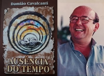 DAMIÃO RAMOS CAVALCANTI - LIVRO AUSÊNCIA DO TEMPO