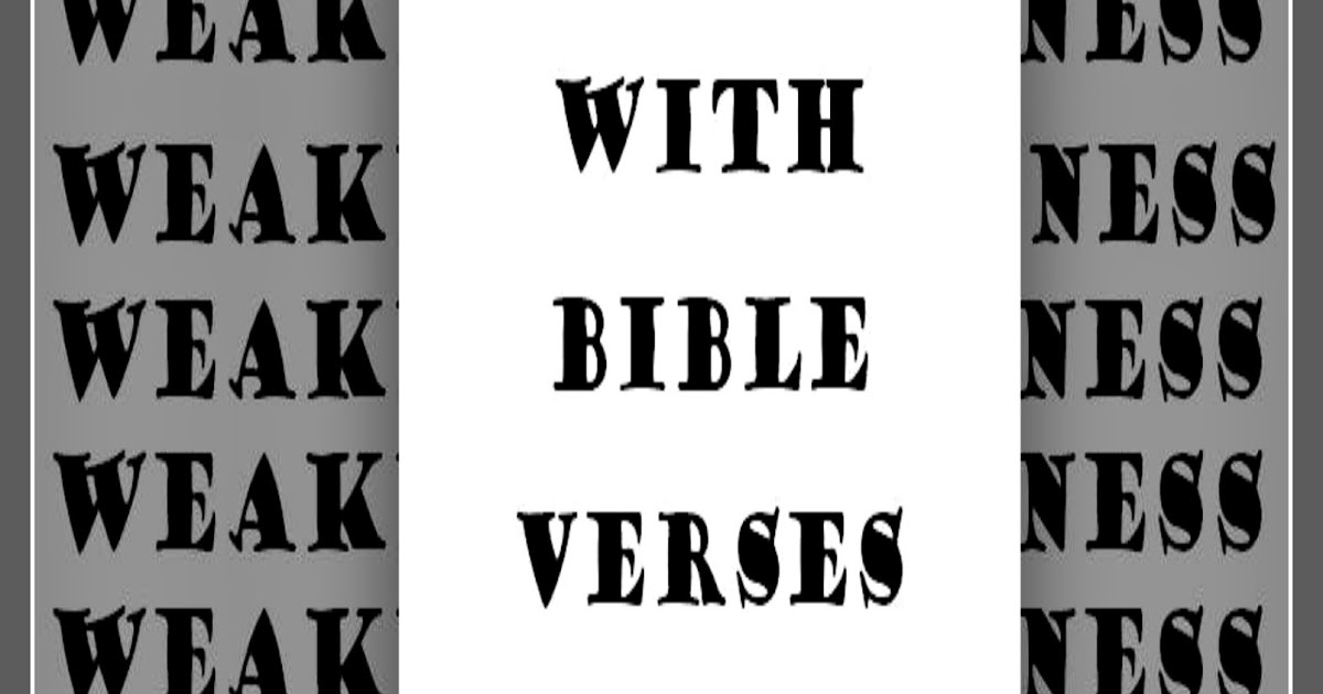 Christian Stress Management How to Fight Weakness with Bible Verses
