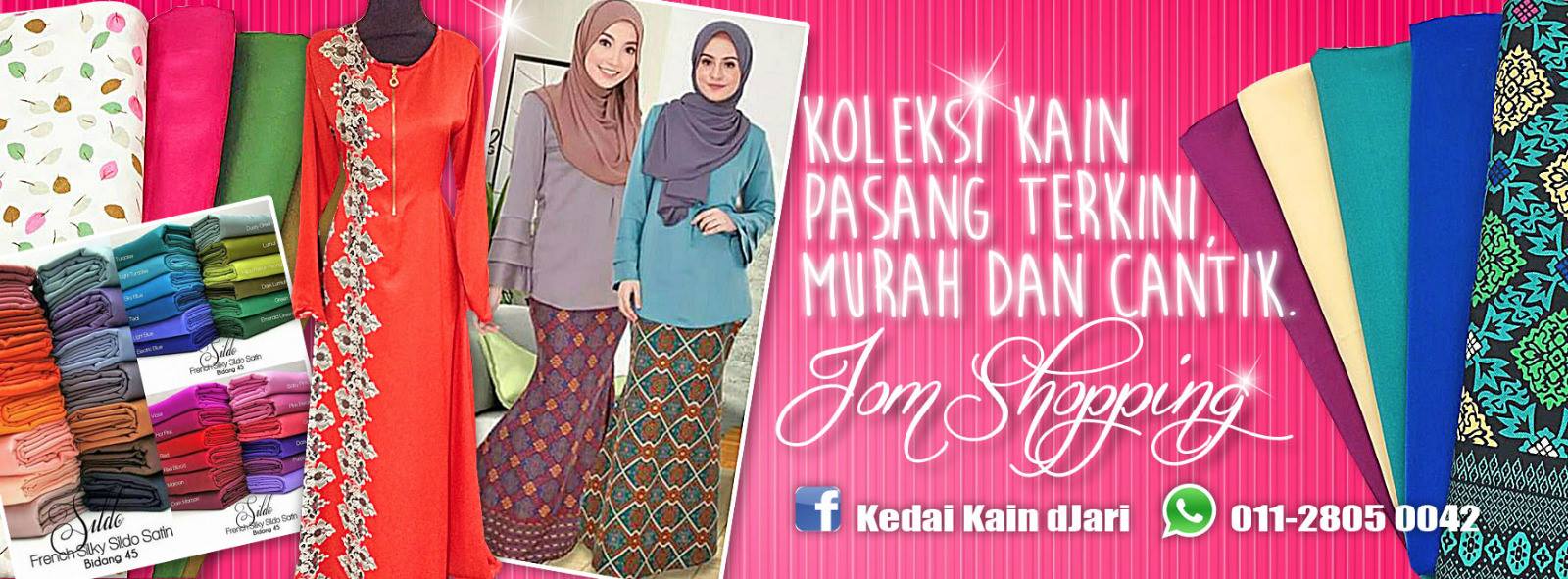 Kedai Kain d'Jari - Pembekal Kain Pasang Online Termurah