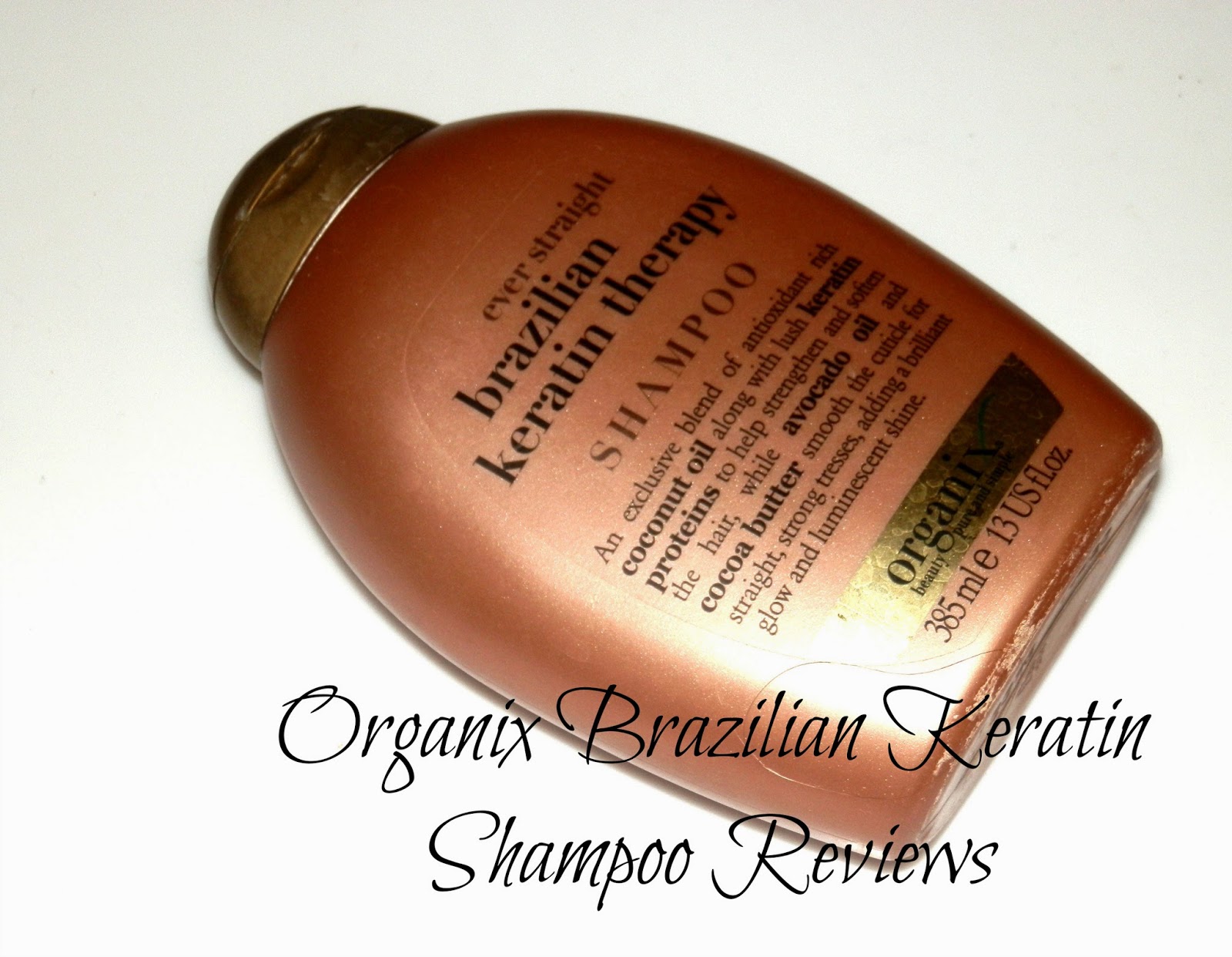 Organix Brazilian Keratin Shampoo Reviews